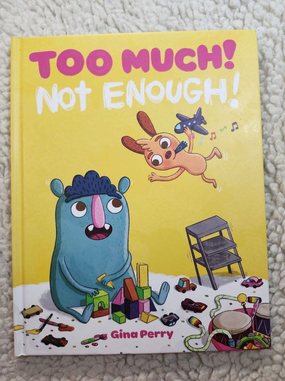 Tundra Too Much Not Enough! Gina Perry Hardcover Picture Book Illustrated Kids